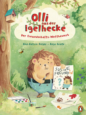 cover image of Olli aus der Igelhecke--Der Freundschafts-Wettbewerb